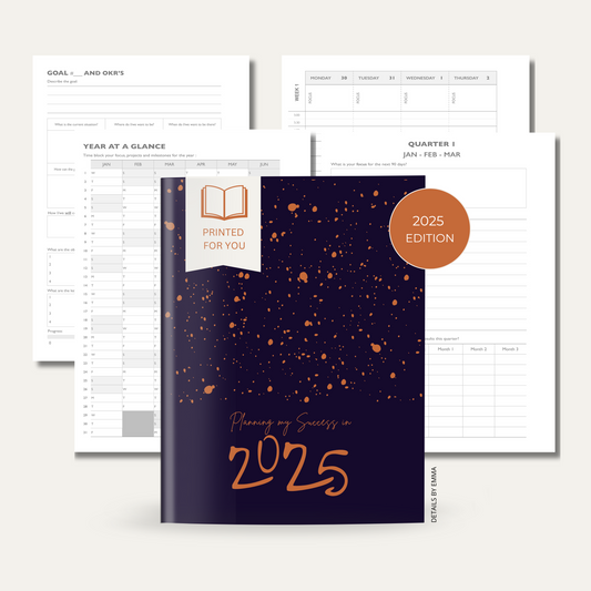 Planning my Success in 2025 - Printed For You Business Planner (Week on Two Page)