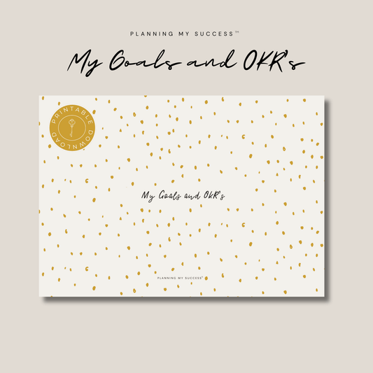 My Goals & OKRs™ – Dashboard of Dreams