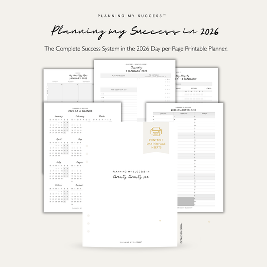 PRINTABLE Planning my Success in 2026 - Inserts Pack (Day on One Page Full Year Planner) - DETAILS BY EMMA